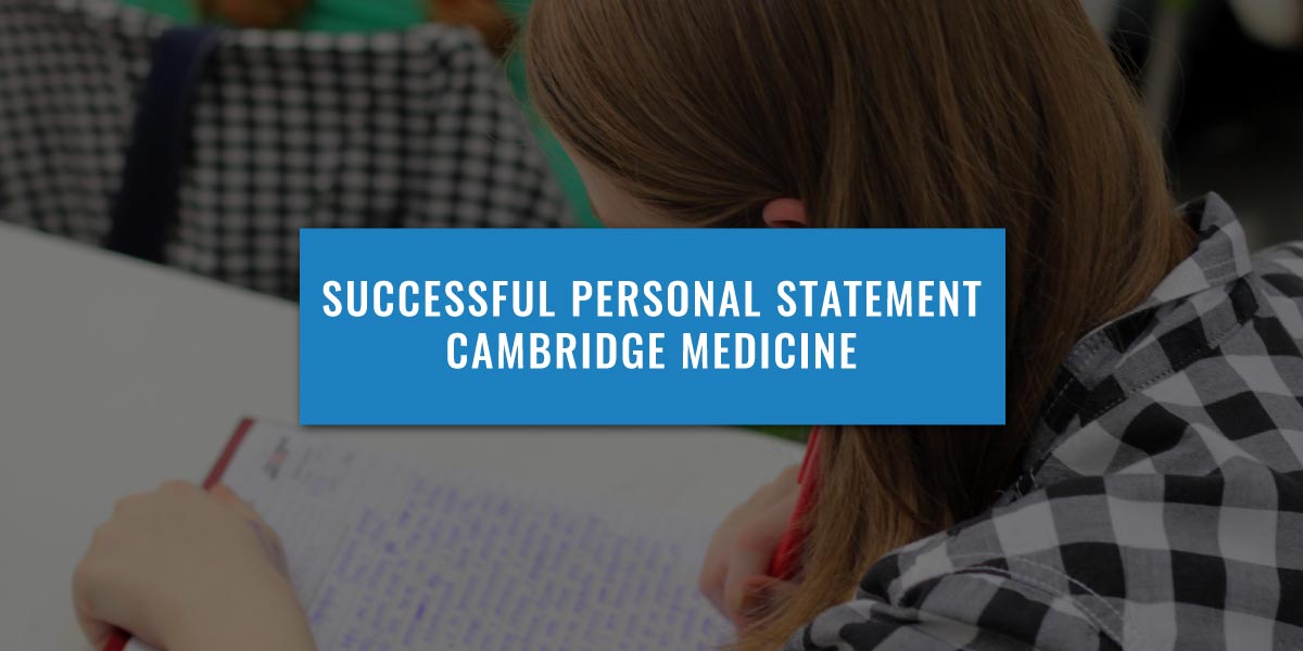 medicine personal statement examples cambridge
