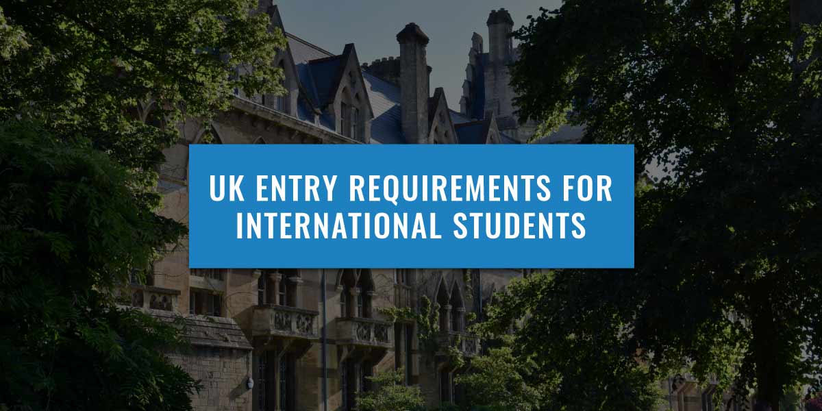 UK University Entry Requirements For International Students