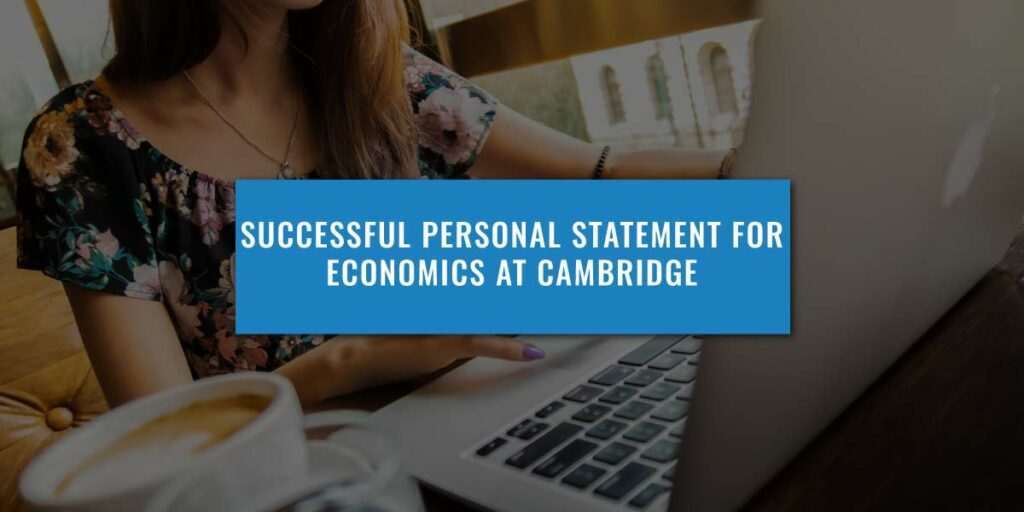 economics personal statement examples cambridge