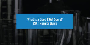 What is a Good ESAT Score? ESAT Results Guide